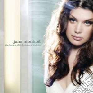 Jane Monheit - The Lovers, The Dreamers cd musicale di Jane Monheit