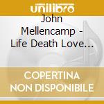 John Mellencamp - Life Death Love And Freedom (cd+dvd) cd
