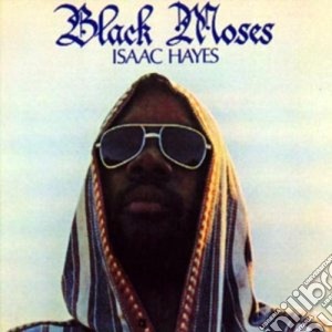 Isaac Hayes - Black Moses (Deluxe Edition) (2 Cd) cd musicale di Isaac Hayes