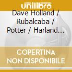 Dave Holland / Rubalcaba / Potter / Harland - The Monterey Quartet Live cd musicale di Holland/rubalcaba