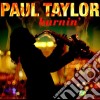 Paul Taylor - Taylor Paul-burnin' cd