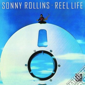 Sonny Rollins - Reel Life (Rmst) cd musicale di Sonny Rollins