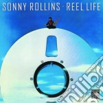 Sonny Rollins - Reel Life (Rmst) cd