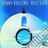Sonny Rollins - Reel Life (Rmst) cd