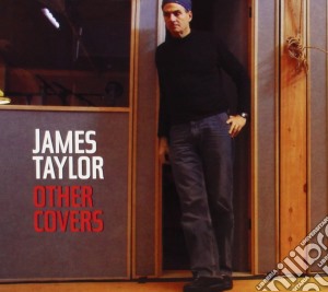 James Taylor - Other Covers cd musicale di TAYLOR JAMES