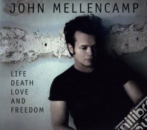 John Mellencamp - Life Death Love & Freedom (3 Cd) cd musicale di John Mellencamp