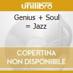 Genius + Soul = Jazz cd musicale di Ray Charles
