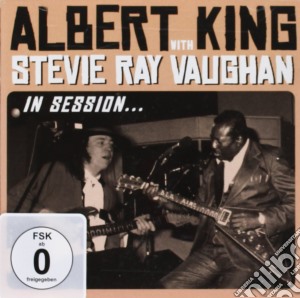 Albert King With Stevie Ray Vaughan - In Session (2 Cd) cd musicale di KING ALBERT & STEVE RAY VAUGHA