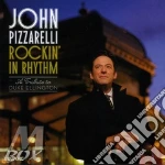 John Pizzarelli - Rockin' In Rhythm - A Tribute To Duke Ellington cd