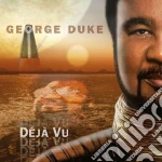 George Duke - Deja' Vu cd