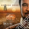 George Duke - Deja' Vu cd