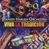 Spanish Harlem Orchestra - Viva La Tradicion cd