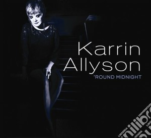 Karrin Allyson - 'round Midnight cd musicale di Allyson Karrin