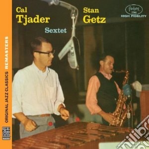 Stan Getz / Cal Tjader Sextet - Original Jazz Classics Remasters cd musicale di Stan Getz