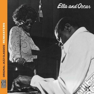 Ella Fitzgerald - Ella And Oscar cd musicale di Ella Fitzgerald