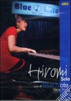 (Music Dvd) Hiromi - Solo - Live At Blue Note New York cd musicale