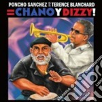 Poncho Sanchez / Terence Blanchard - Chano Y Dizzy!