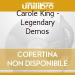 Carole King - Legendary Demos cd