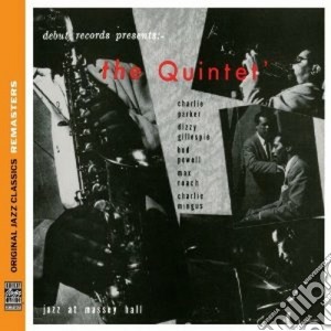 Charlie Parker / Dizzy Gillespie / Bud Powell / Max Roach / Charles Mingus - The Quintet: Jazz At Massey Hall cd musicale di Parker/gillespie/pow