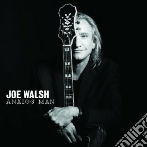 Joe Walsh - Analog Man cd musicale di Joe Walsh