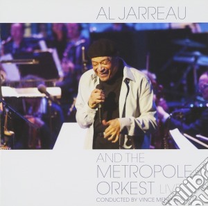 Al Jarreau - And The Metropole Orkest cd musicale di Al Jarreau