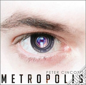 Peter Cincotti - Metropolis cd musicale di Peter Cincotti