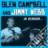 Glen Campbell & Jimmy Webb - In Session (Cd+Dvd) cd