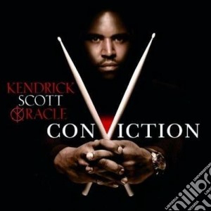 Kendrick Scott Oracle - Conviction cd musicale di Scott Kendrick