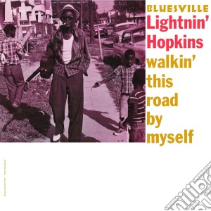 (LP Vinile) Lightnin' Hopkins - Walkin' This Road By Myself lp vinile di Lightnin' Hopkins