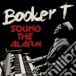 Booker T - Sound The Alarm (Cd+Dvd) cd