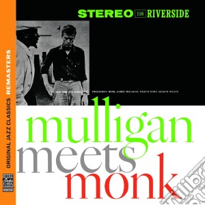 Gerry Mulligan & Thelonious Monk - Mulligan Meets Monk cd musicale di Monk/mulligan