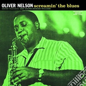 (LP Vinile) Oliver Nelson - Screamin' The Blues lp vinile di Oliver Nelson