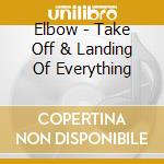 Elbow - Take Off & Landing Of Everything cd