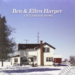 (LP Vinile) Ben & Ellen Harper - Childhood Home lp vinile di Ben Harper