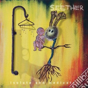 Seether - Isolate And Medicate cd musicale di Seether