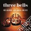 Auldridge / Douglas / Ickes - Three Bells cd