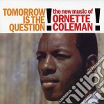 (LP Vinile) Ornette Coleman - Tomorrow Is The Question!