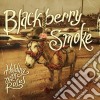 Blackberry Smoke - Holding All The Roses cd