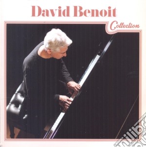 David Benoit - David Benoit Collection cd musicale di David Benoit