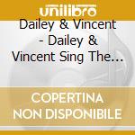 Dailey & Vincent - Dailey & Vincent Sing The Stat cd