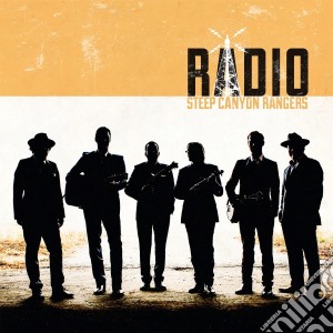 Steep Canyon Rangers - Radio cd musicale di Steep Canyon Rangers