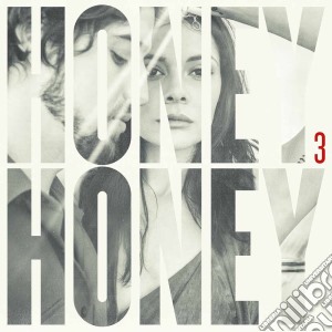 Honeyhoney - 3 cd musicale di Honeyhoney