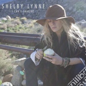 (LP Vinile) Shelby Lynne - I Can't Imagine lp vinile di Lynne Shelby