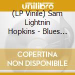 (LP Vinile) Sam Lightnin Hopkins - Blues In My Bottle