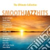Smooth Jazz Hits: The Ultimate Collection cd