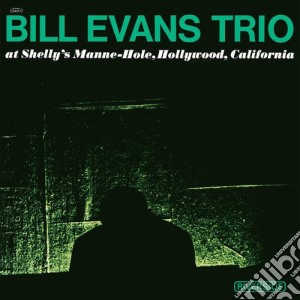 (LP Vinile) Bill Evans Trio - At Shelly'S Manne-Hole lp vinile di Bill Evans Trio