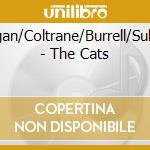 Flanagan/Coltrane/Burrell/Sulieman - The Cats cd