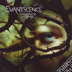 Evanescence - Anywhere But Home cd musicale di Evanescence