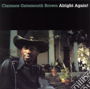 (LP Vinile) Clarence Gatemouth Brown - Alright Again lp vinile di Clarence Gatemouth Brown