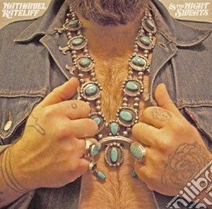 (LP Vinile) Nathaniel Rateliff - Nathaniel Rateliff & The Night Sweats lp vinile di Nathaniel Rateliff